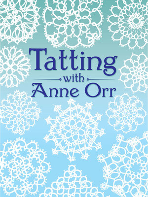 cover image of Tatting with Anne Orr